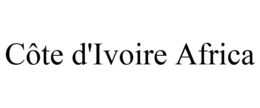 CÔTE D'IVOIRE AFRICA trademark