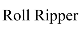 ROLL RIPPER trademark