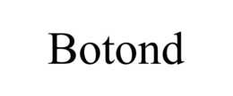 BOTOND trademark