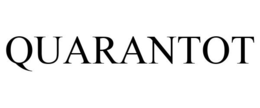 QUARANTOT trademark