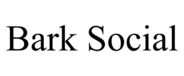 BARK SOCIAL trademark