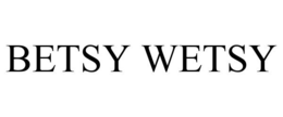 BETSY WETSY trademark