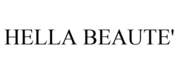 HELLA BEAUTE' trademark
