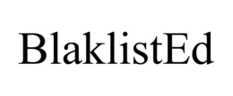 BLAKLISTED trademark