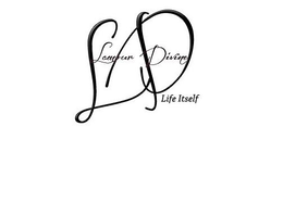 LD LAMOUR DIVINE LIFE ITSELF trademark