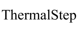 THERMALSTEP trademark
