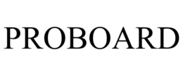 PROBOARD trademark