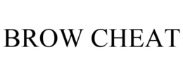 BROW CHEAT trademark