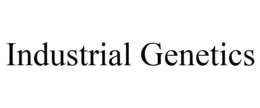 INDUSTRIAL GENETICS trademark