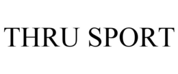 THRU SPORT trademark
