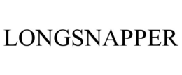 LONGSNAPPER trademark