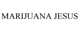 MARIJUANA JESUS trademark