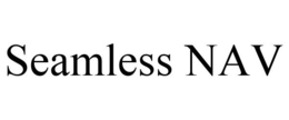 SEAMLESS NAV trademark