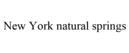 NEW YORK NATURAL SPRINGS trademark