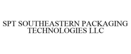 SPT SOUTHEASTERN PACKAGING TECHNOLOGIES LLC trademark