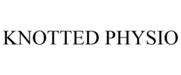 KNOTTED PHYSIO trademark