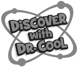 DISCOVER WITH DR. COOL trademark