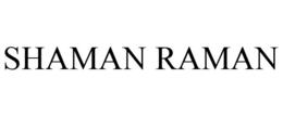 SHAMAN RAMAN trademark