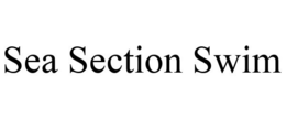 SEA SECTION SWIM trademark