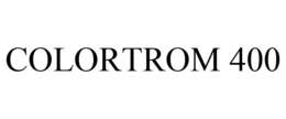 COLORTROM 400 trademark