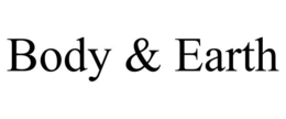 BODY & EARTH trademark