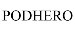 PODHERO trademark