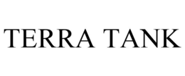 TERRA TANK trademark