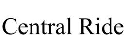 CENTRAL RIDE trademark