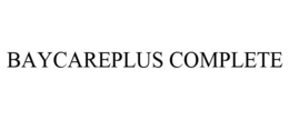 BAYCAREPLUS COMPLETE trademark