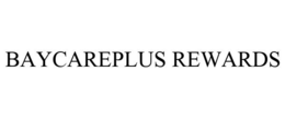 BAYCAREPLUS REWARDS trademark