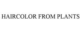 HAIRCOLOR FROM PLANTS trademark