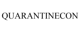 QUARANTINECON trademark