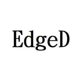 EDGED trademark