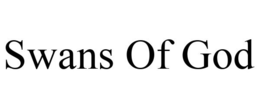 SWANS OF GOD trademark