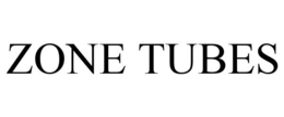 ZONE TUBES trademark