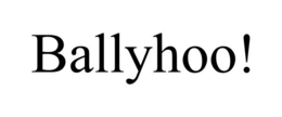 BALLYHOO! trademark