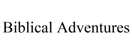 BIBLICAL ADVENTURES trademark