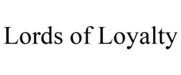 LORDS OF LOYALTY trademark