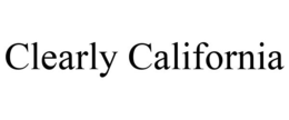 CLEARLY CALIFORNIA trademark