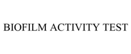 BIOFILM ACTIVITY TEST trademark