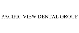 PACIFIC VIEW DENTAL GROUP trademark