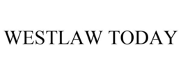 WESTLAW TODAY trademark