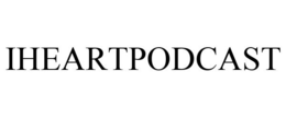 IHEARTPODCAST trademark