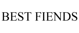 BEST FIENDS trademark