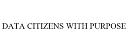 DATA CITIZENS WITH PURPOSE trademark