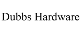 DUBBS HARDWARE trademark