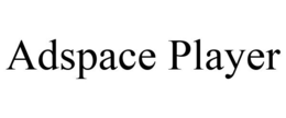 ADSPACE PLAYER trademark