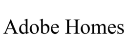 ADOBE HOMES trademark