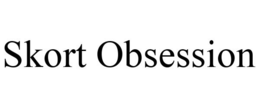 SKORT OBSESSION trademark