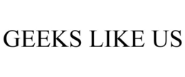 GEEKS LIKE US trademark